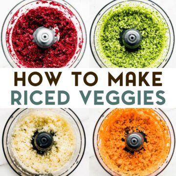 A photo grid of 4 photos of riced veggies in the bowl of a food processor with a text overlay