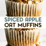 A photo of 3 stacked Gluten-Free Apple Oatmeal Muffins with