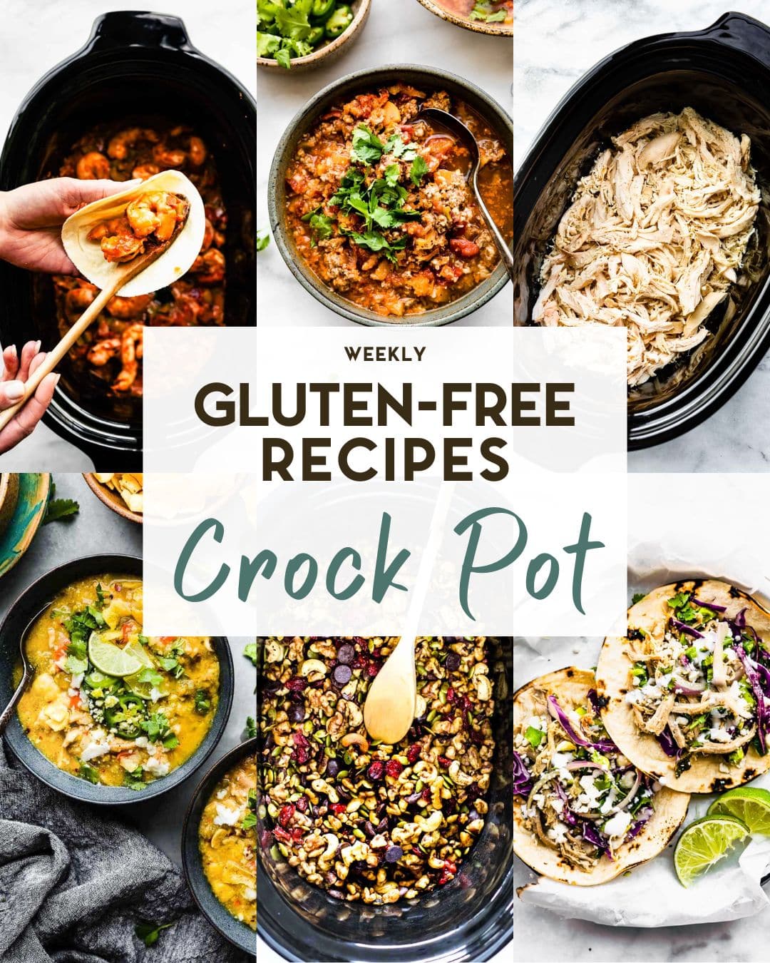 A grid of 6 Gluten-Free Crock Pot Recipes with a text overlay