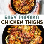 Two photos of paprika chicken with a text overlay for pinterest.