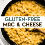 A photo of Gluten-Free Mac and Cheese with a text overlay for pinterest.