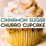 A photo of z Gluten-Free Churro Cupcake with a text overlay for pinterest.