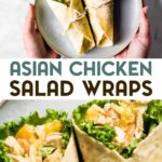 Two photos of Gluten-Free Asian Chicken Salad Wraps with a text overlay for pinterest.