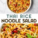 Two photos of gluten-free Thai rice noodle salad with a text overlay for pinterest.