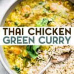 A photo of a bowl of green chicken curry over rice with a text overlay for pinterst.
