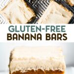 Two photos of gluten-free frosted banana bars with a text overlay for pinterst.