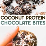 Two photos of Coconut Chocolate Protein Bites with a text overlay for pinterest.