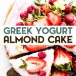 A photo of an Almond Flour Greek Yogurt Cake with a text overlay for pinterest.