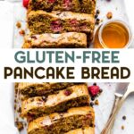 A photo of a loaf of gluten-free pancake bread cut into slices with a text overlay for pinterest.
