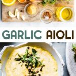 Two photos of garlic herb aioli with a text overlay for pinterest.