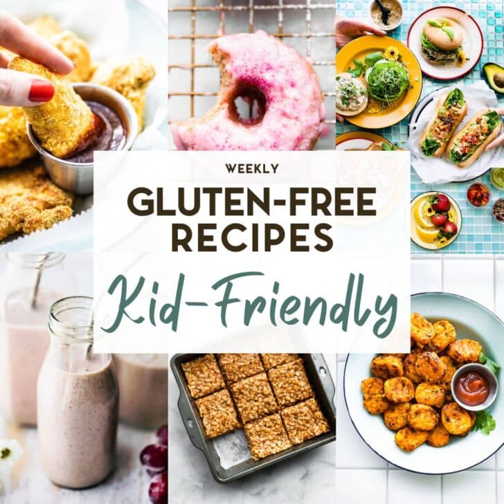 A grid of 6 photos of Gluten-Free Kid-Friendly Recipes with a text overlay.