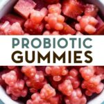 A photo of a bowl of Gut-Healthy Homemade Gummies with a text overlay for pinterest.