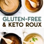 A grid of 4 photos of different cooking stages of gluten-free roux being made in a sauce pan with a text overlay for pinterest.