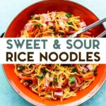A photo of Sweet and Sour Noodles with a text overlay for pinterest.