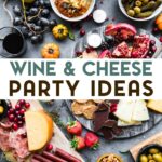 An overhead photo of a wine and cheese party table with a text overlay for pinterest.