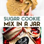 Two photos of gluten-free sugar cookie mix with a text overlay for pinterest.