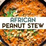 A photo of a large Dutch oven of African Peanut Stew with a text overlay for pinterest.