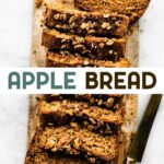 A photo of a loaf of Gluten-Free Apple Bread cut into slices on a wood cutting board with a text overlay for pinterest.