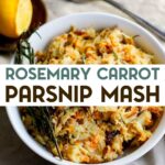 A photo of a bowl of Crock Pot Carrot Parsnip Mash sitting on a placemat next to a spoon with a text overlay for pinterest.