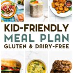 A photo of 6 Kid-Friendly Gluten-Free Dairy-Free Recipes with a text overlay for pinterest.