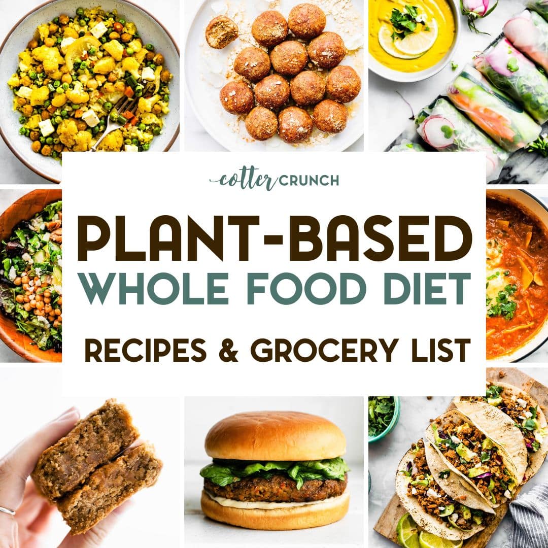 A grid of 9 photos of Whole Food Plant Based Recipes with a text overlay.