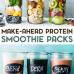 Two photos of Make-Ahead Protein Smoothie Packs with a text overlay for pinterest.