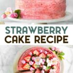 Two photos of Gluten-Free Strawberry Cake with Strawberry Frosting with a text overlay for Pinterest.