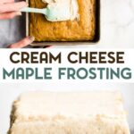 Two photos of Vegan Maple Cream Cheese Frosting with a text overlay for pinterest.