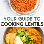 Two photos of lentils with a text overlay for pinterest.