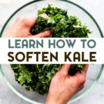 A photo of a woman massaging kale leaves with a text overlay for pinterest.