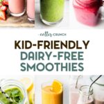 A grid of 6 Kid-Friendly Dairy-Free Smoothies with text overlay for pinterest.