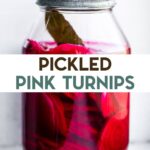 A jar of pickled turnips with a text overlay for pinterest.