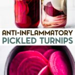 Two photos of pickled turnips with a text overlay for pinterest.