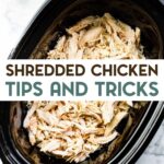 A photo of shredded chicken in a crock pot with a text overlay for pinterest.