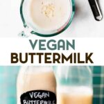 Two photos of vegan buttermilk with a text overlay for pinterest.