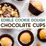 Vegan Cookie Dough Chocolate Cups on a marble surface with a text overlay for pinterest.