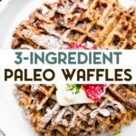 Paleo waffles topped with raspberries on a plate with a text overlay for pinterest.
