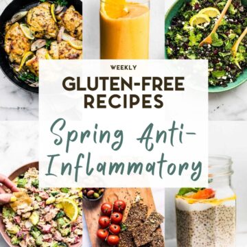 A gid of 6 food photos of Anti-Inflammatory Spring Recipes with a text overlay.