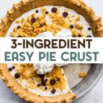 A no-bake pie made with 3 Ingredient Gluten-Free Pie Crust with a text overlay for Pinterest.