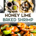 Honey lime marinated baked shrimp with a text overlay for pinterest.
