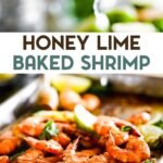 Honey lime marinated baked shrimp with a text overlay for pinterest.