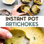 Two photos of instant pot steamed artichokes with a text overlay for pinterest.
