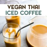 Two glasses with metal straws and a pitcher of Thai iced coffee sitting on a marble countertop with a text overlay for Pinterest.